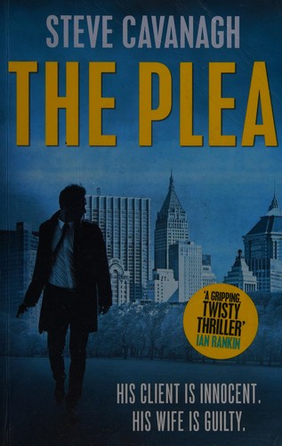 Steve Cavanagh: The plea (2018)