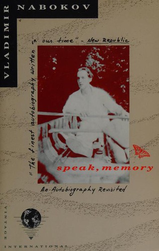 Vladimir Nabokov: Speak, Memory (Paperback, Vintage)