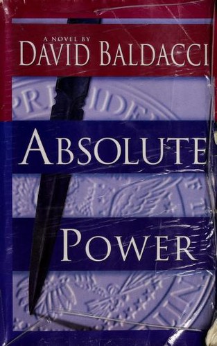 David Baldacci: Absolute power (1996, Thorndike Press)