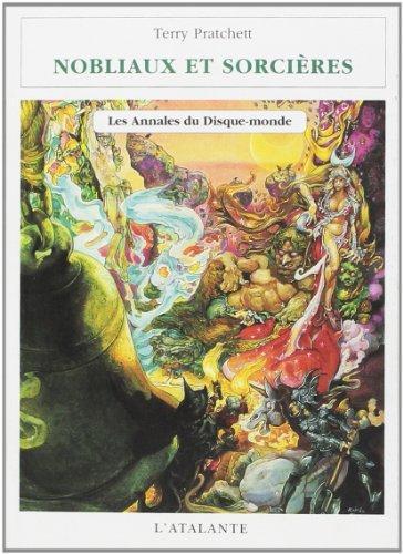 Terry Pratchett, Patrick Couton: Les Annales du disque-monde. Tome XIV. Nobliaux et Sorcières (Paperback, French language, 1999, L'Atalante)