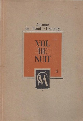 Antoine de Saint-Exupéry: Vol de nuit (Hardcover, French language, 1949, Sanderus)