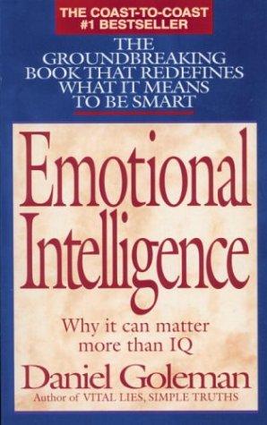 Daniel Goleman: Emotional intelligence (Paperback, 1995, Bantam Books)