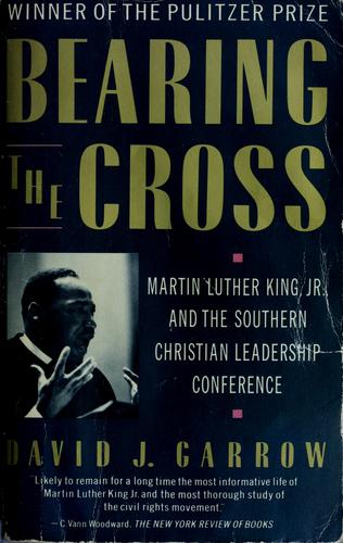 David J. Garrow: Bearing the cross (1988, Vintage Books)