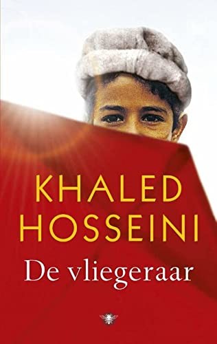 Khaled Hosseini: De vliegeraar (Paperback, 2013, De Bezige Bij)