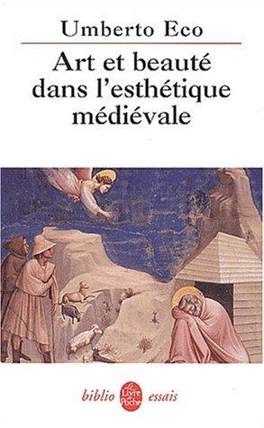 Umberto Eco, Maurice Javion: Art et beauté dans l'esthétique médiévale (Paperback, 2002, Le Livre de Poche)