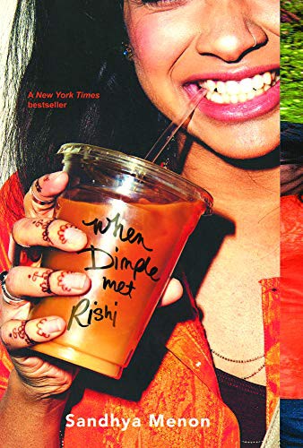 Sandhya Menon: When Dimple Met Rishi (Hardcover, 2018, Turtleback Books)