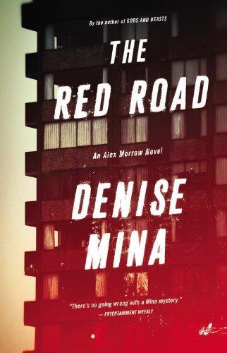 Denise Mina: The Red Road (Alex Morrow #4)