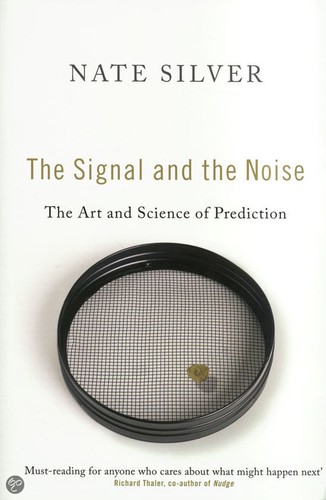 Nate Silver: The signal and the noise (Hardcover, 2012, Penguin Books)