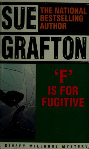 Sue Grafton: "F" is for fugitive (Paperback, 1990, Bantam Books)