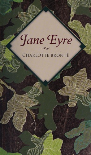 Charlotte Brontë: Jane eyre (2011, Bounty Books)