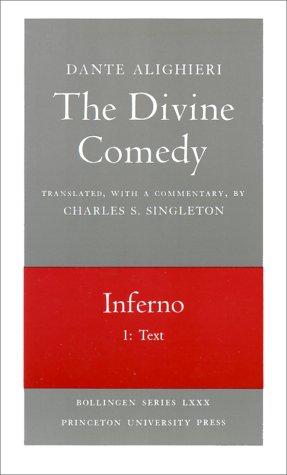 Dante Alighieri: The Divine Comedy, I. Inferno. Part 1 (Paperback, Princeton University Press)