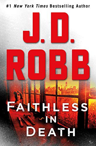 Nora Roberts, Susan Ericksen: Faithless in Death (AudiobookFormat, 2021, Macmillan Audio)