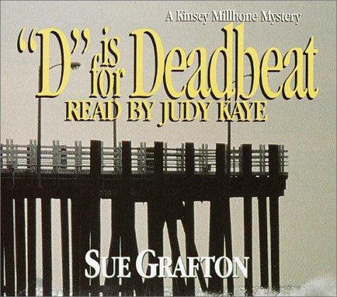 Sue Grafton: "D" Is for Deadbeat (2001, Random House Audio)