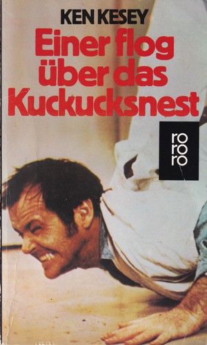 Ken Kesey: Einer flog über das Kuckucksnest (German language, 1984, Rowohlt)