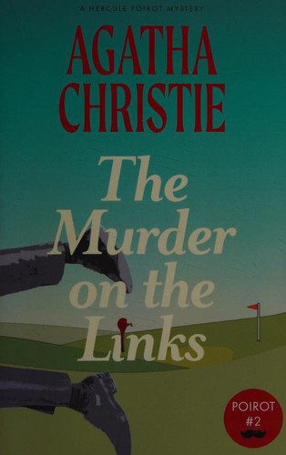 Agatha Christie: Murder on the Links (2020, Warbler Press)