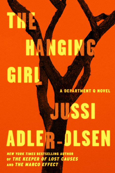 Jussi Adler-Olsen: The Hanging Girl (Hardcover, 2015, Dutton)