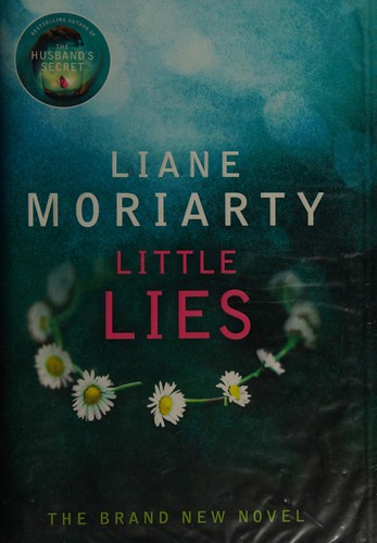 Liane Moriarty: Little Lies (2014, Penguin Books, Limited, Penguin)