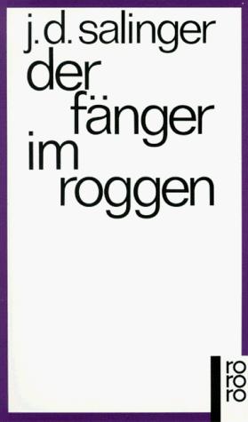 J. D. Salinger, Heinrich Böll: Der Fänger im Roggen (Paperback, German language, 1966, Rowohlt Tb.)