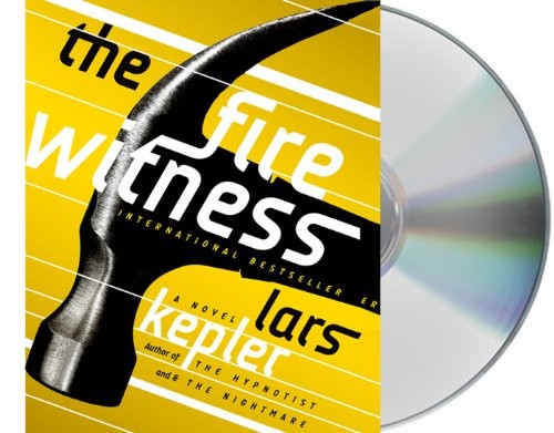 Lars Kepler, Mark Bramhall, Laura A. Wideburg: The Fire Witness (AudiobookFormat, 2013, Brand: Macmillan Audio, Macmillan Audio)