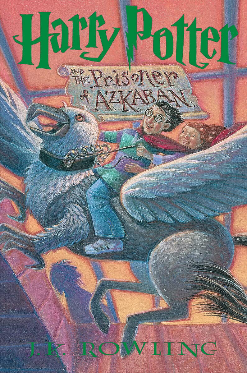 J.K. Rowling: Harry Potter and the Prisoner of Azkaban (Hardcover, 1999, Arthur A. Levine Books)