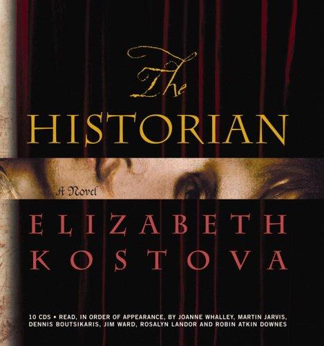 Elizabeth Kostova: The Historian (AudiobookFormat, 2005, Hachette Audio)