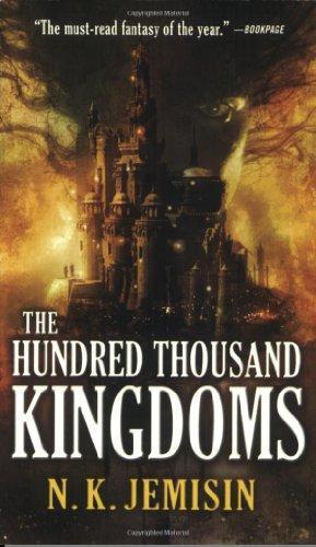 N. K. Jemisin: The Hundred Thousand Kingdoms (2010, Orbit)