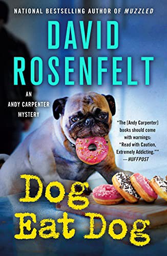 David Rosenfelt: Dog Eat Dog (Paperback, 2022, Minotaur Books)