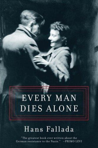 Hans Fallada: Every Man Dies Alone (2009)