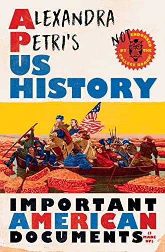 Alexandra Petri: Alexandra Petri's Us History (2023, Norton & Company Limited, W. W.)