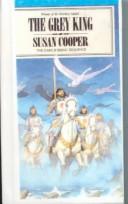 Susan Cooper: The Grey King (Hardcover, Tandem Library)