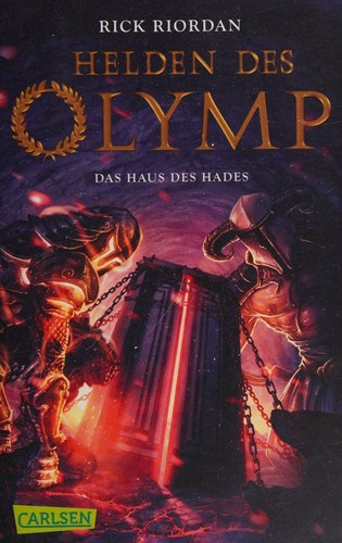 Rick Riordan: Das Haus des Hades (Paperback, German language, 2017, Carlsen)