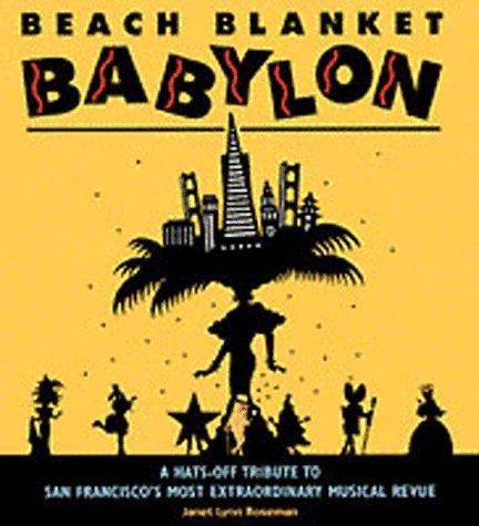 Janet Lynn: Beach Blanket Babylon (Paperback, Chronicle Books)