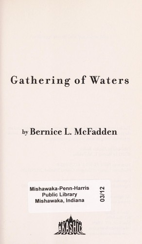 Bernice L. McFadden: Gathering of waters (2012, Akashic Books)