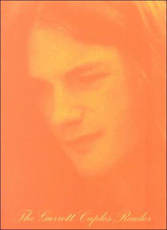 Garrett Caples: The Garrett Caples Reader (Paperback, 1999, Neko Buildings)