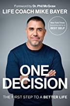Mike Bayer: One Decision (2020, Penguin Publishing Group)