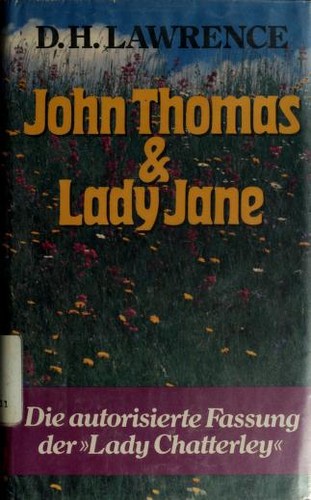 David Herbert Lawrence: John Thomas and Lady Jane (German language, 1975, Diogenes)