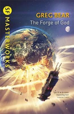 Greg Bear: The forge of God (2018)