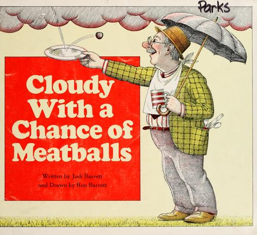 Judi Barrett: Cloudy With a Chance of Meatballs (1978, Scholastic Book Services, Scholastic Paperbacks)