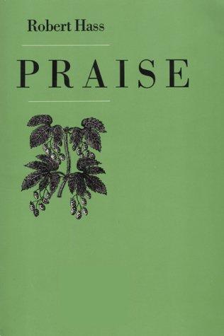 Robert Hass: Praise (Paperback, 1990, Ecco)