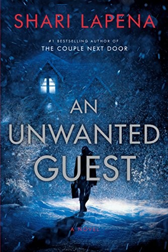 Shari Lapena: An Unwanted Guest (Paperback, Doubleday Canada)