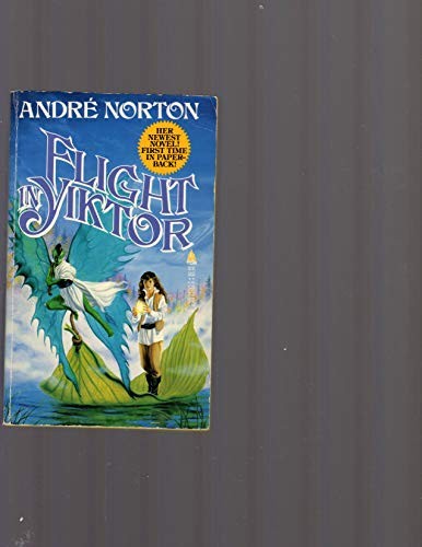 Andre Norton: Flight in Yiktor (1988, Methuen)