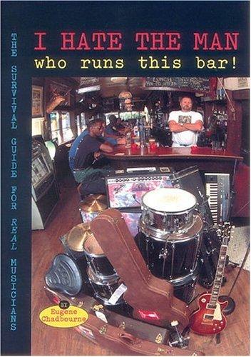 Eugene Chadbourne: I hate the man who runs this bar! (1997, MixBooks)