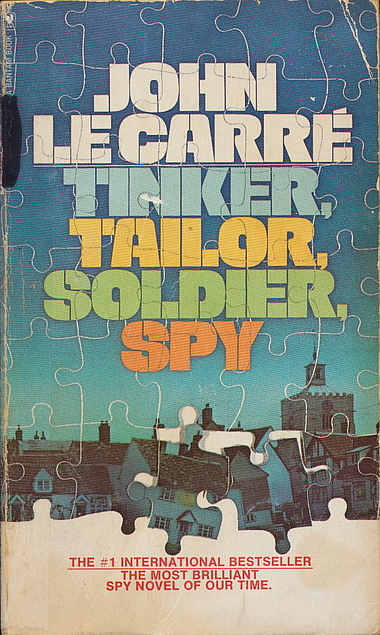 John le Carré: Tinker, Tailor, Soldier, Spy (Paperback, 1975, Bantam)
