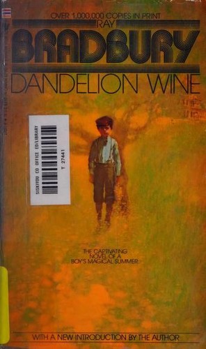 Ray Bradbury: Dandelion Wine (Paperback, 1985, Bantam)