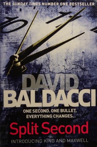 David Baldacci: Split Second (Paperback, 2013, Pan Books)