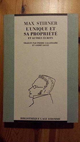 Max Stirner: L'Unique et sa Propriété (French language, 1994)