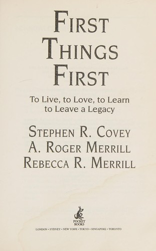 Stephen R. Covey: First Things First (Paperback, 2003, Pocket Books)