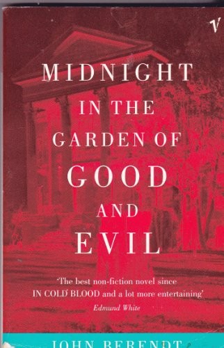 John Berendt: Midnight in the Garden of Good and Evil (1997, Vintage)