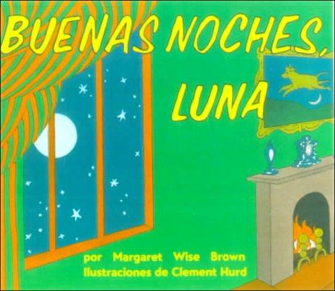 Jean Little: Buenas Noches, Luna (Hardcover, Spanish language, 1999, Tandem Library, Turtleback)