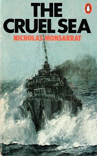 Nicholas Monsarrat: The  cruel sea (Paperback, 1956, Penguin)